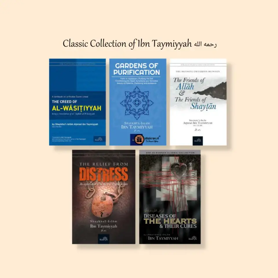 Classic Collection – Imam Ibn Taymiyyah