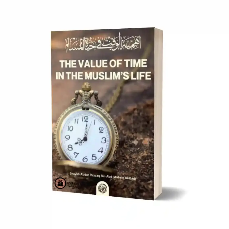 The value of Time in the Muslim’s Life