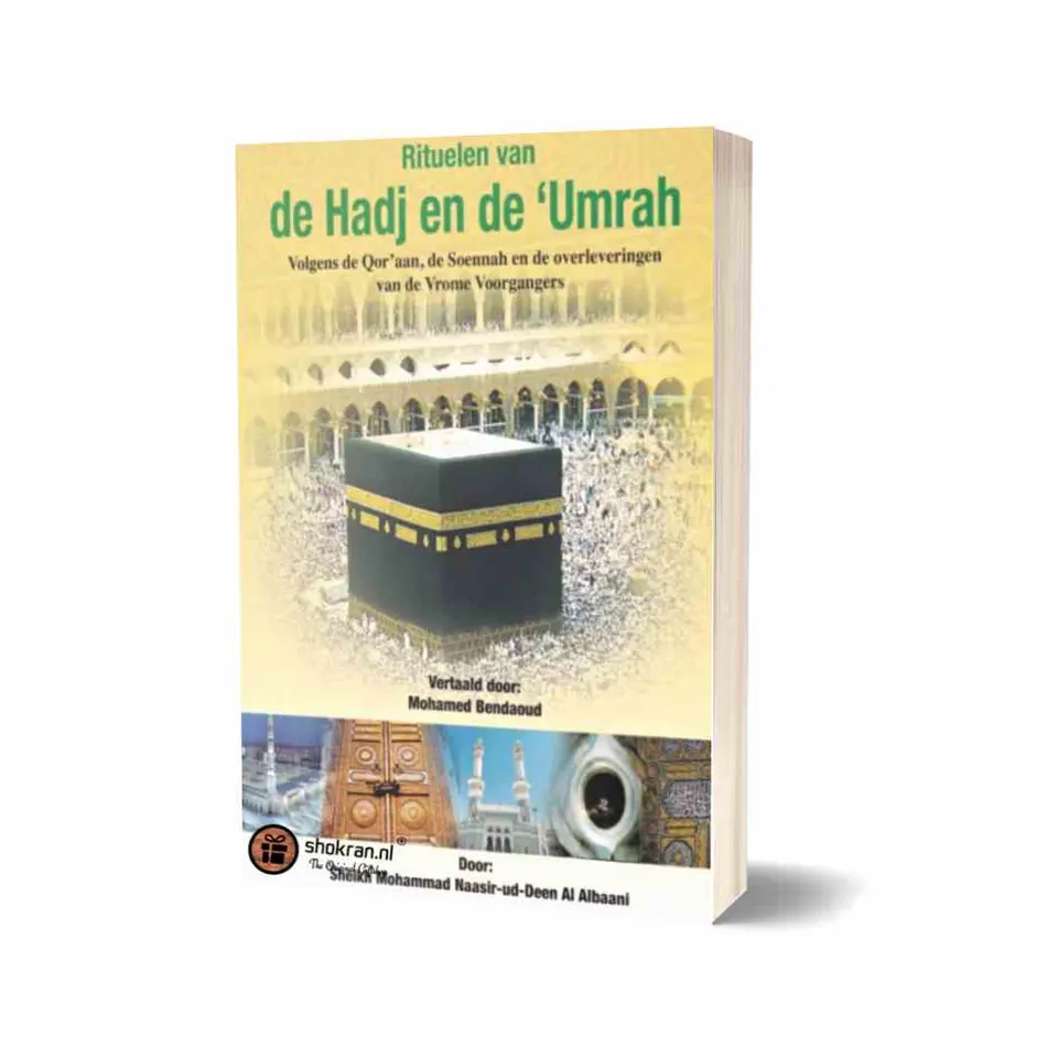 Rituelen van de Hadj en ‘Umrah