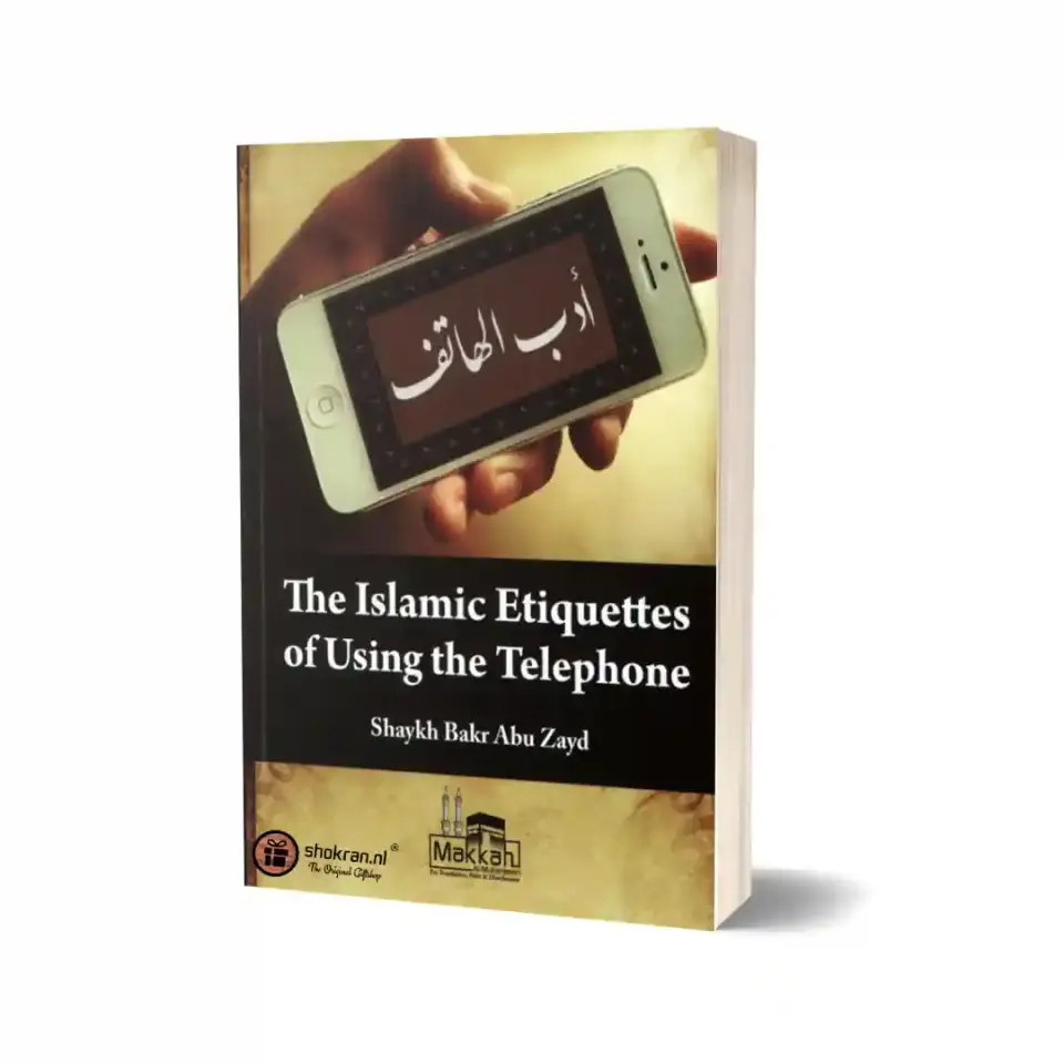 The Islamic Etiquettes of Using the Telephone