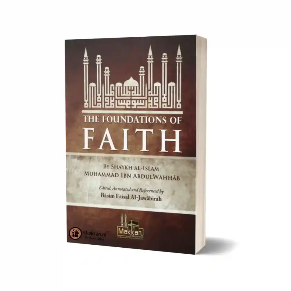 The Foundations of Faith