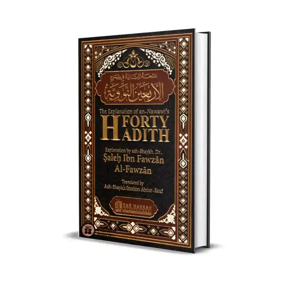 Explanation of An-Nawawi’s Forty Hadith