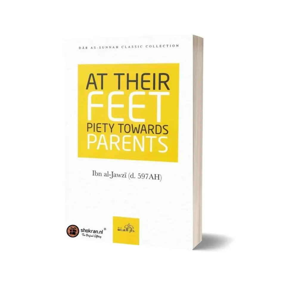 At Their Feet Piety Towards Parents