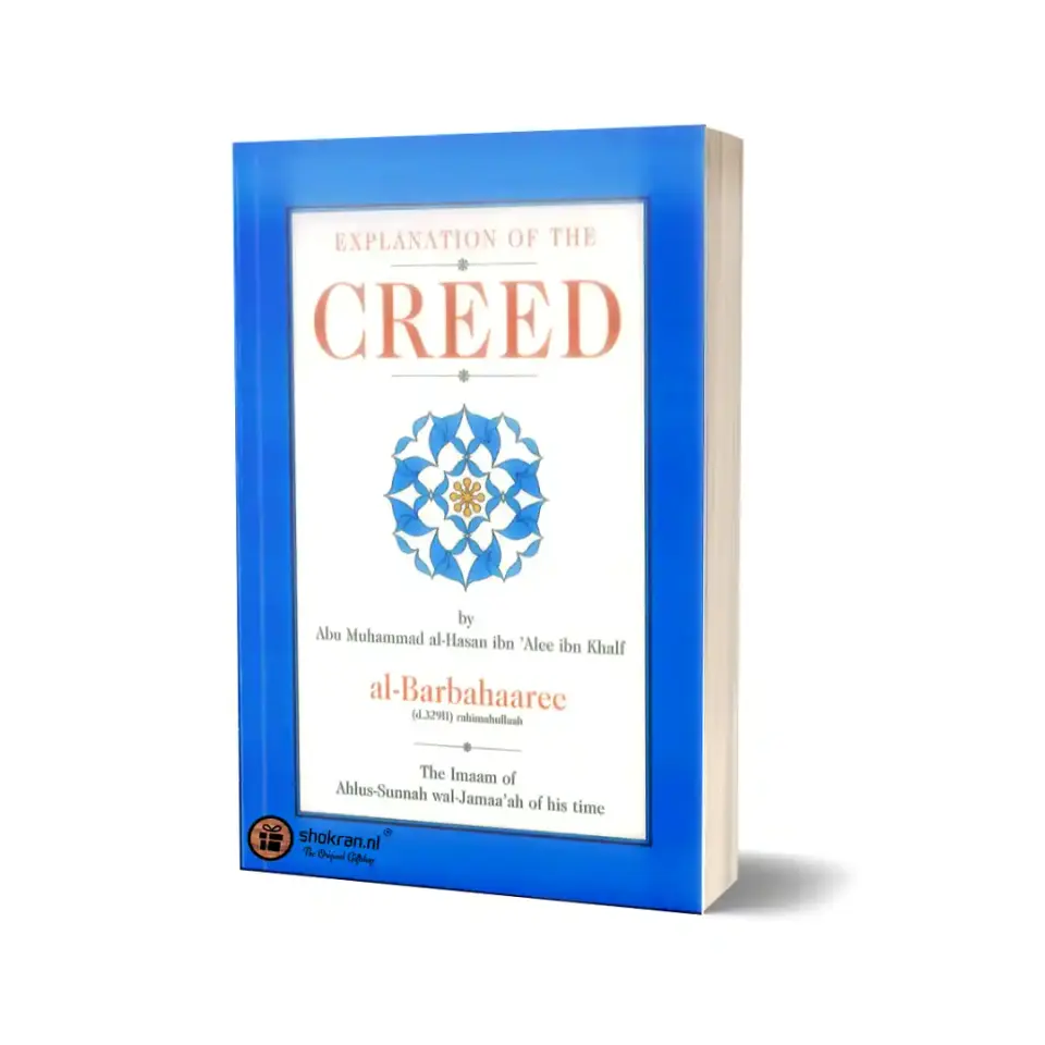Explanation of the Creed – Sharh us-Sunnah