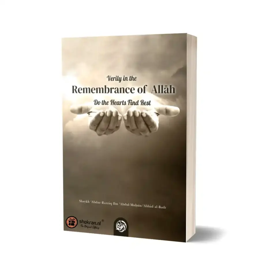 Verily in the Remembrance of Allah do the Hearts find Rest