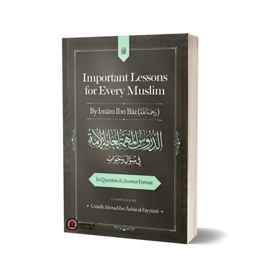 Important Lessons for Every Muslim in Q&A Format