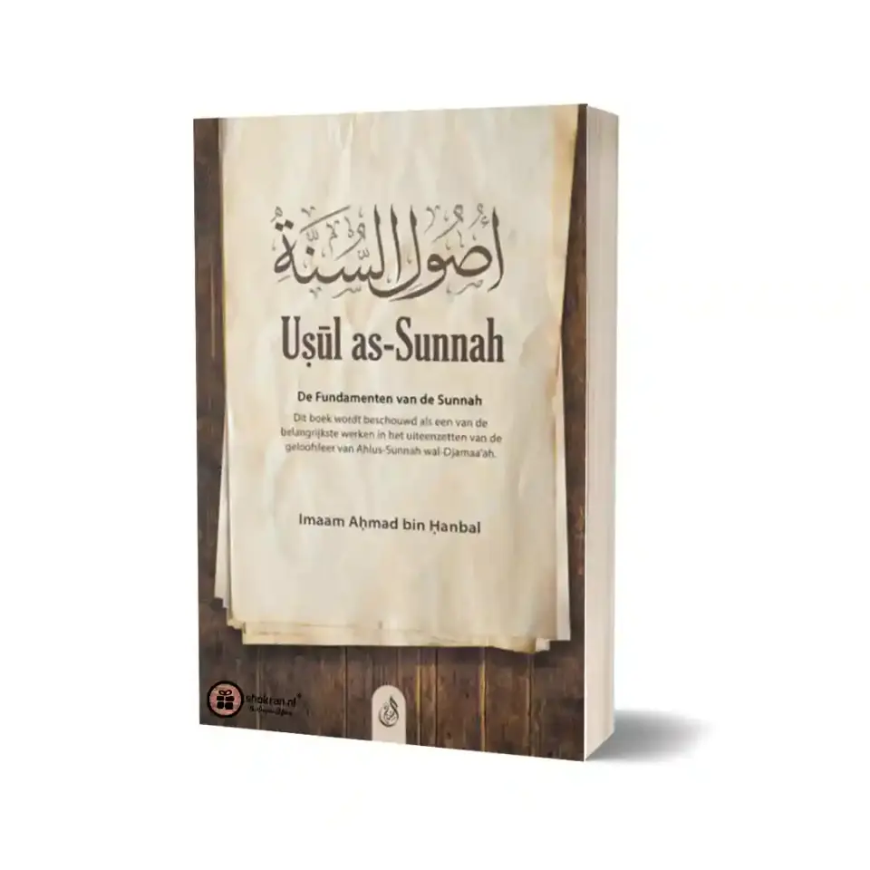 Usul as-Sunnah – Fundamenten van de Sunnah