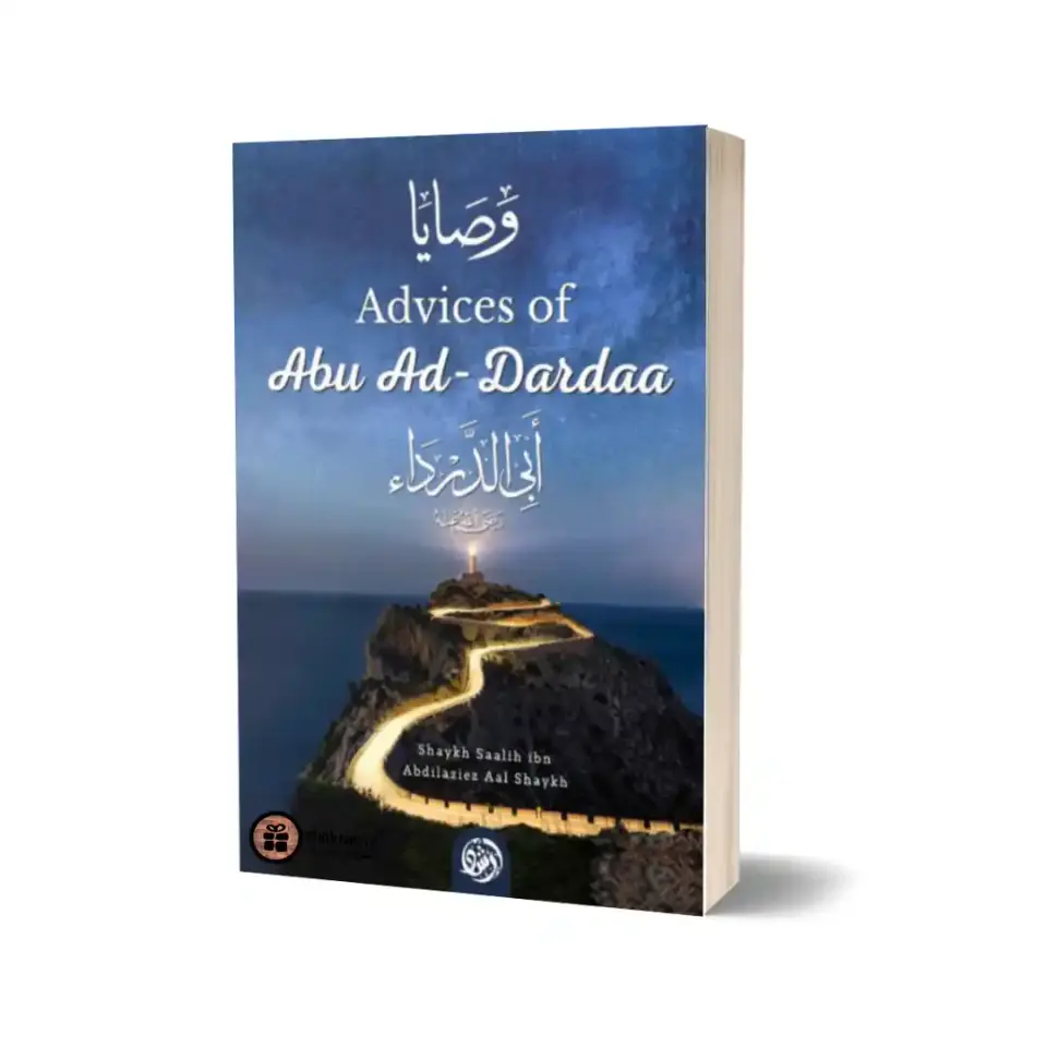Advices of Abu Ad-Darda