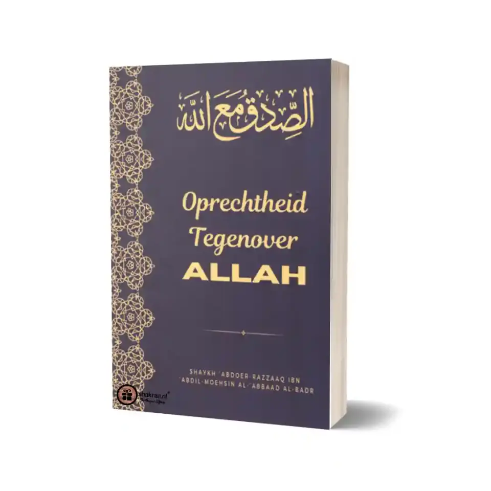 Oprechtheid Tegenover Allah