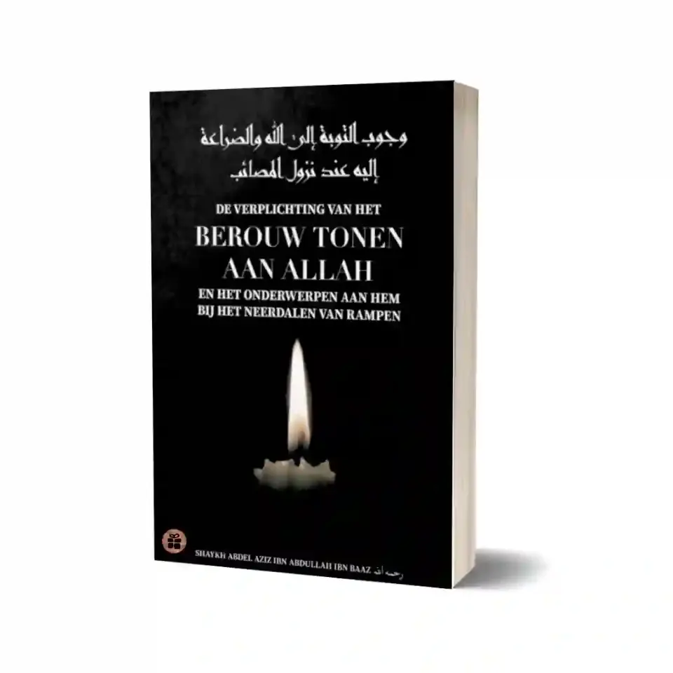De Verplichting van het Berouw Tonen aan Allaah