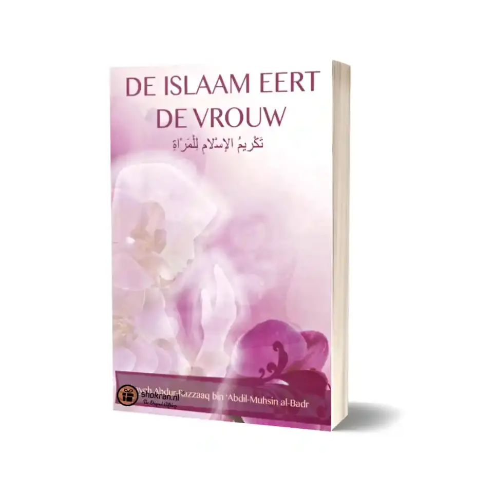 De Islaam Eert de Vrouw