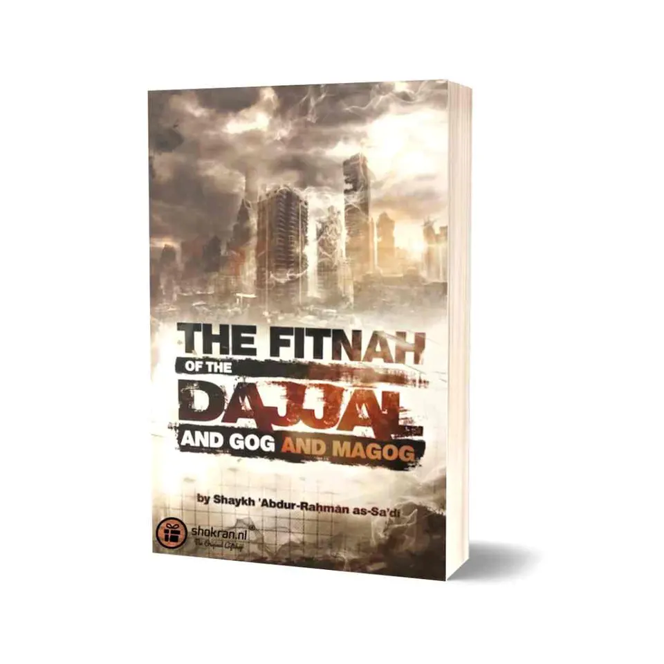 The Fitnah of the Dajjal & Gog and Magog