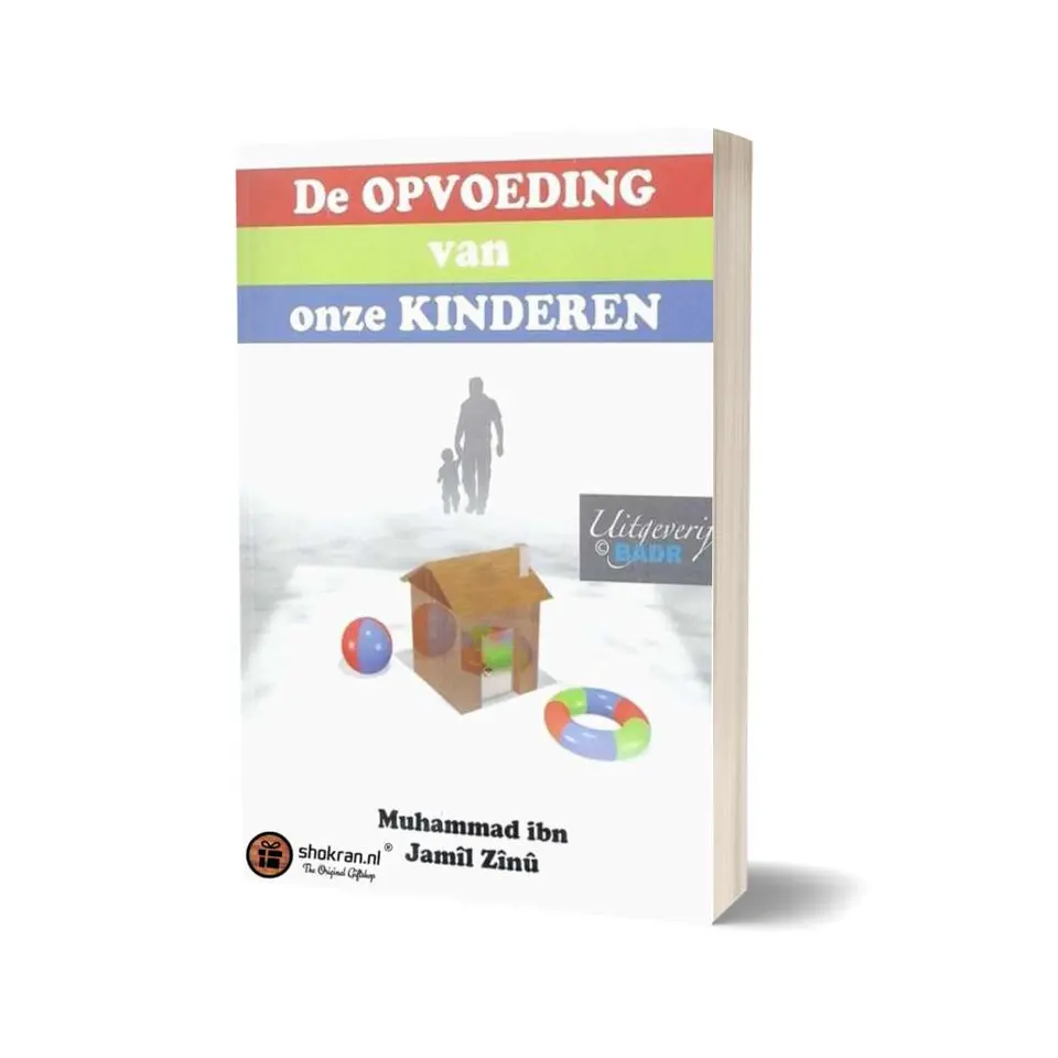 De Opvoeding van onze Kinderen