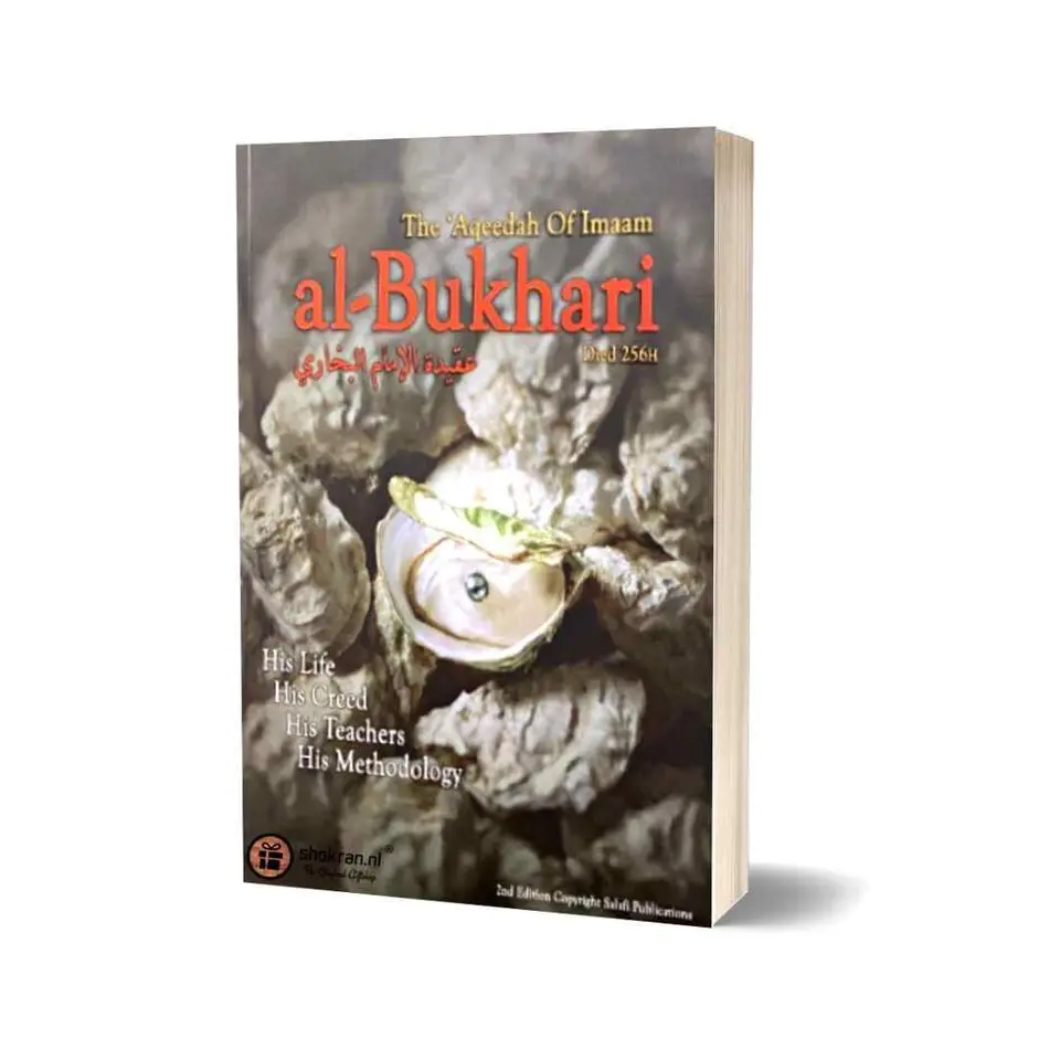 The ‘Aqeedah of Imaam Al-Bukhari