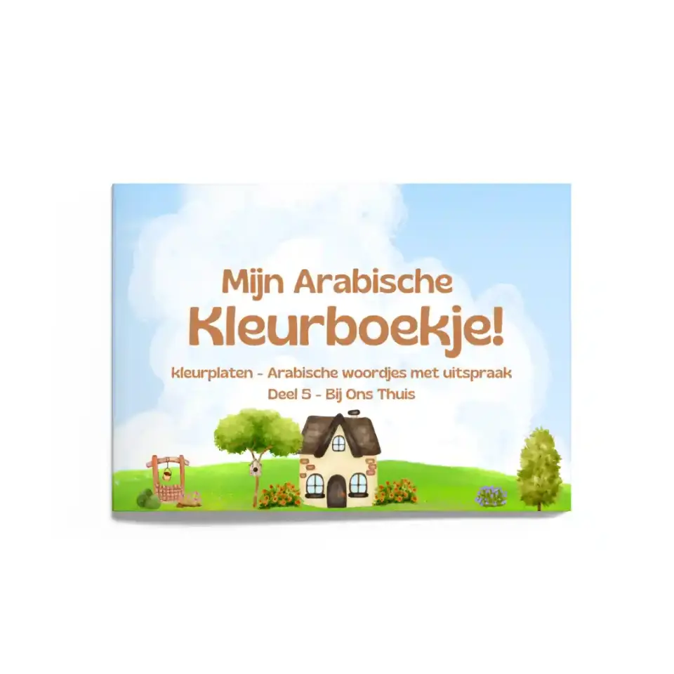 Mijn Arabische Kleurboekje – Deel 5 – Bij Ons Thuis