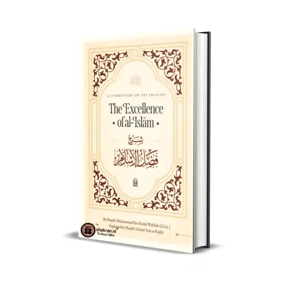 The Excellence of al-Islam