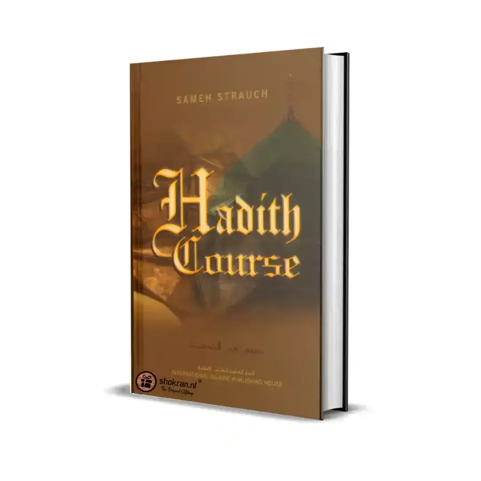 Hadith Course – Explanation of 50 Islamic Ahadith