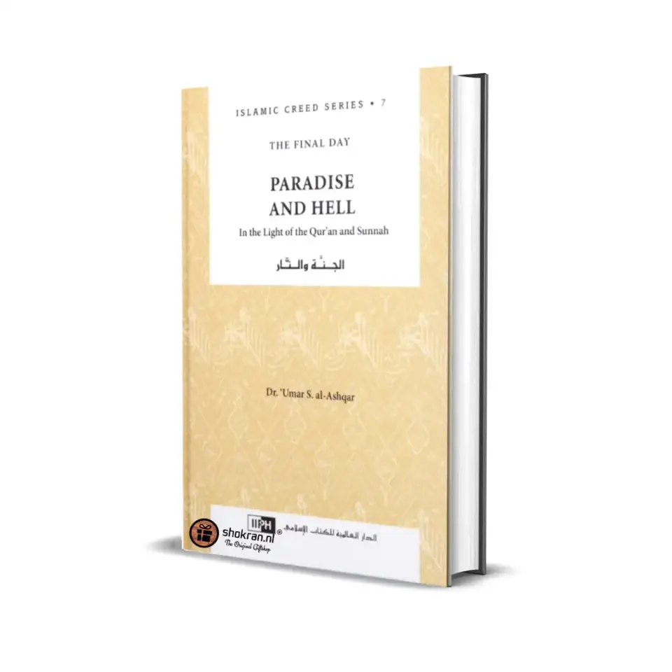 Paradise and Hell – Islamic Creed Series 7