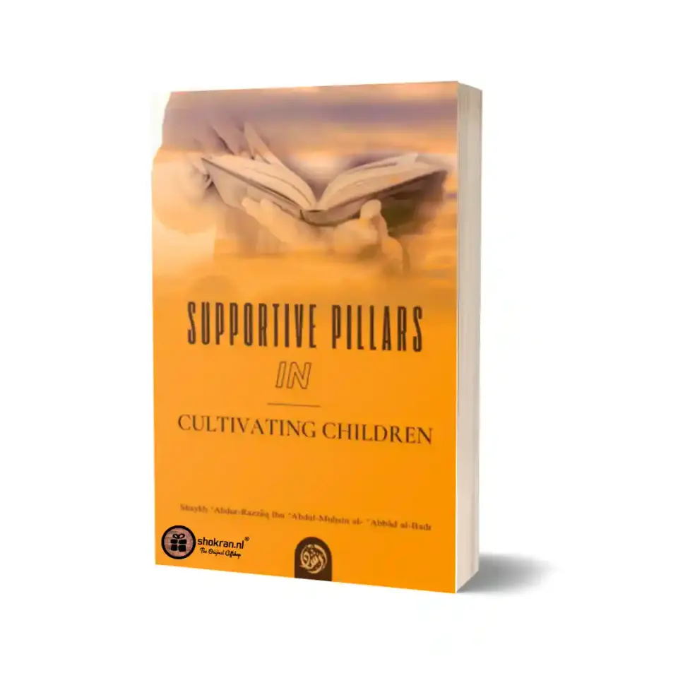 Supportive Pillars in Cultivating Children
