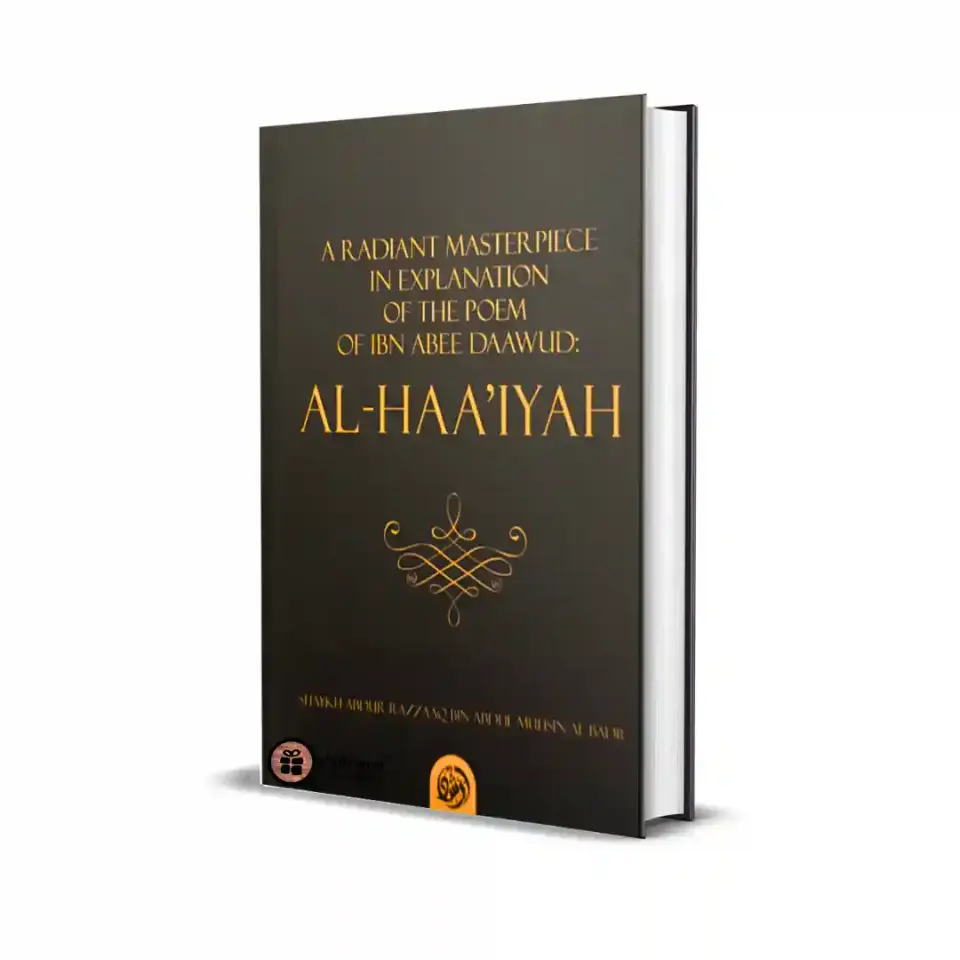 Explanation of Al-Haa’iyah – the Poem of Ibn Abee Daawud