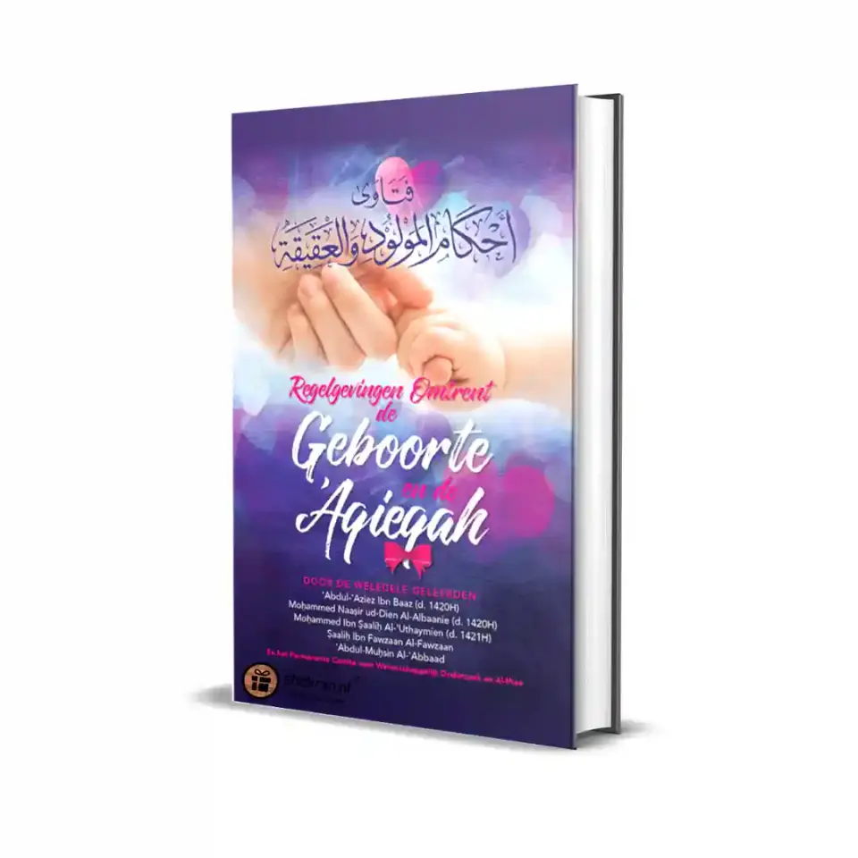 Regelgevingen Omtrent de Geboorte en de ‘Aqieqah