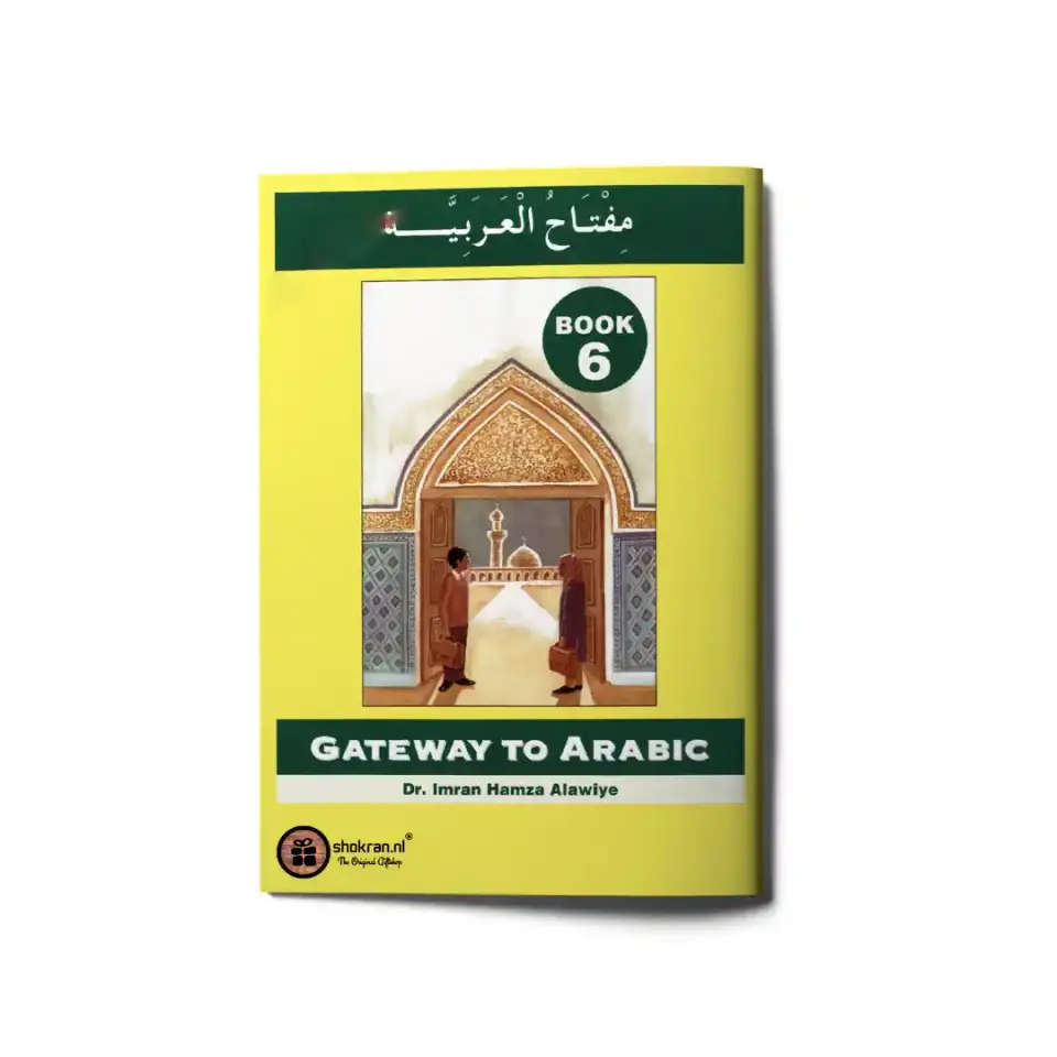 Gateway to Arabic – Book 6