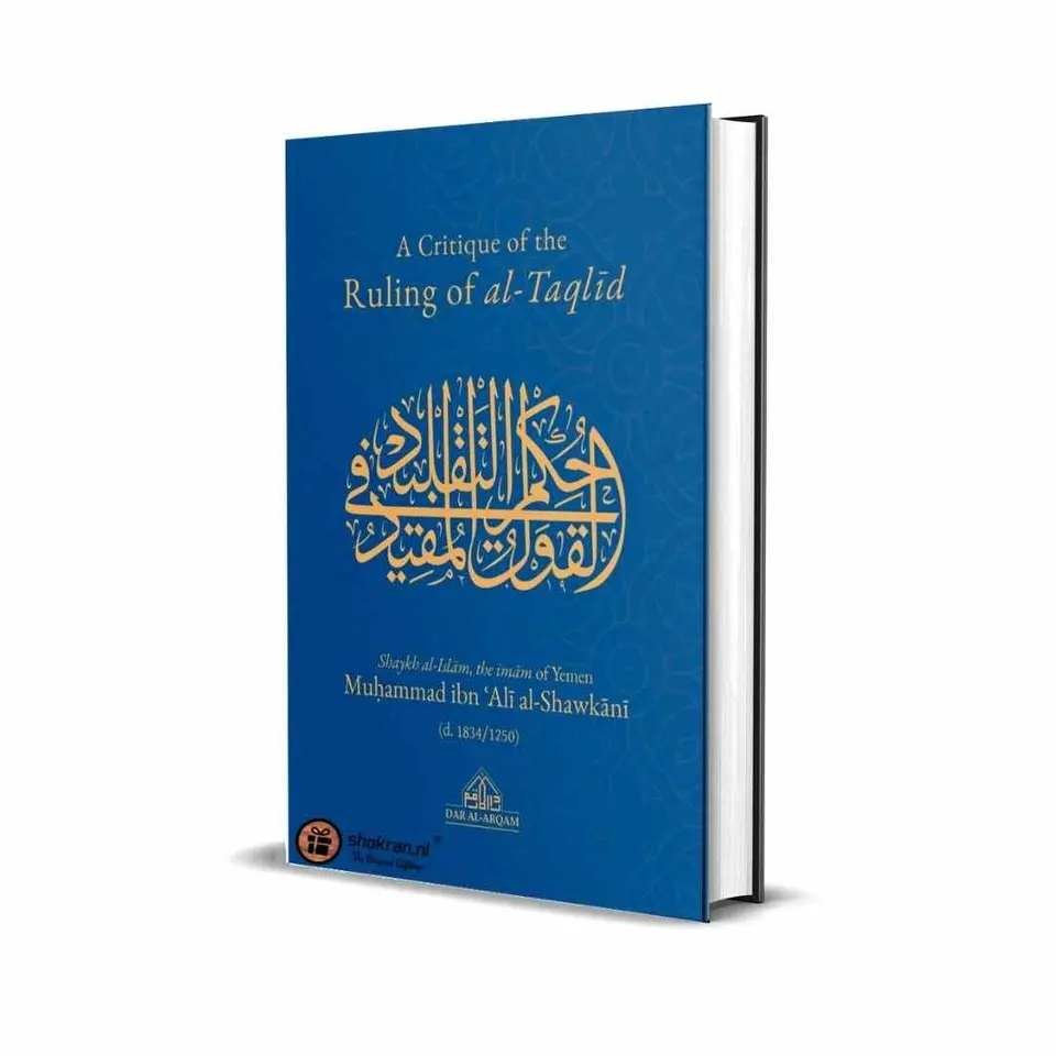 A Critique of the ruling of al-Taqlid