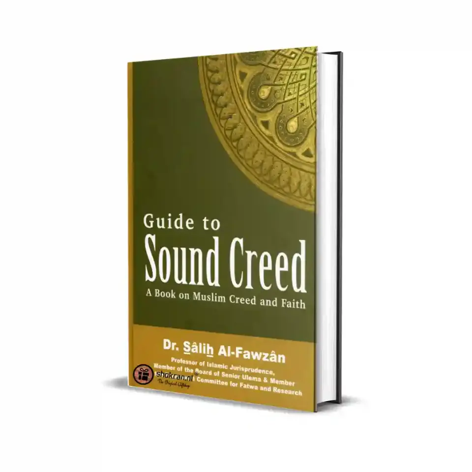 Guide to Sound Creed – A Book on Muslim Creed & Faith