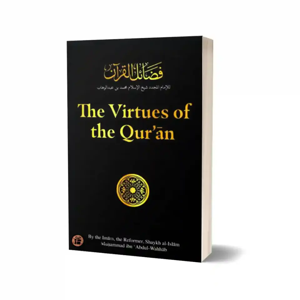 The Virtues of the Qur’an