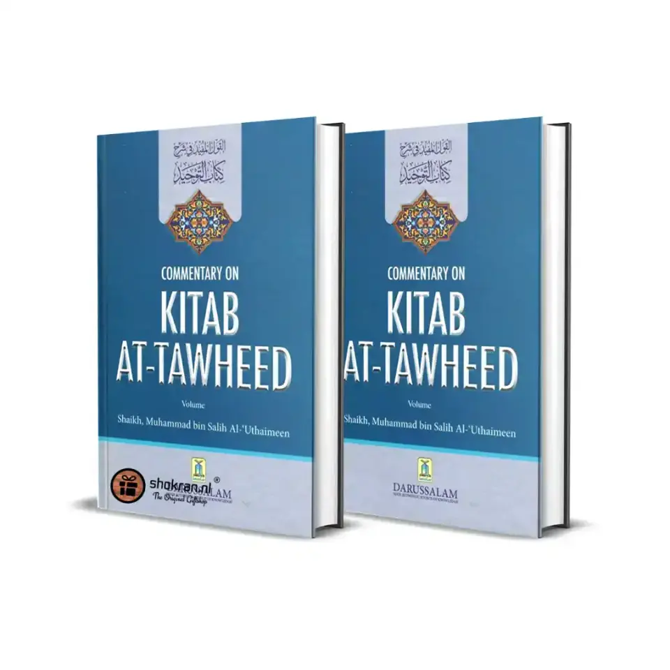 Commentary on Kitab At-Tawheed (2 volume set)