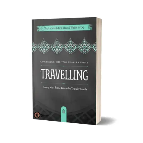 Combining the Two Prayers while Traveling