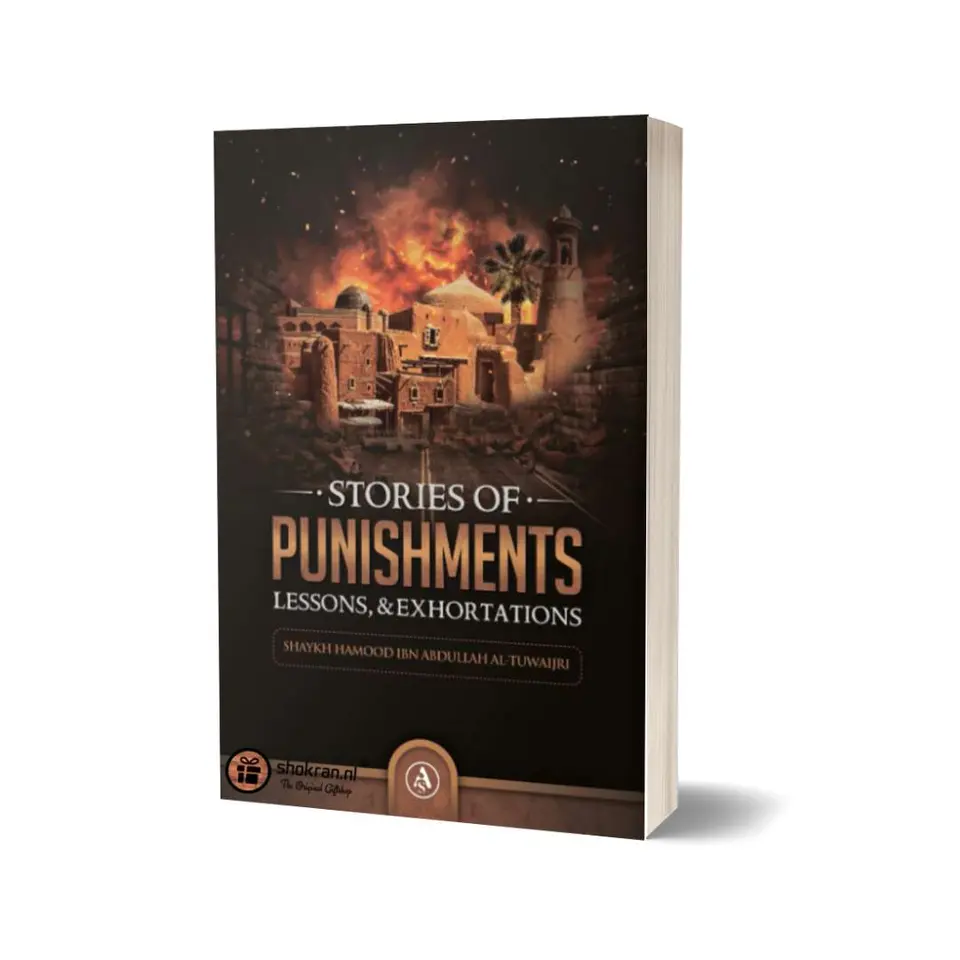 Stories of Punishments – Lessons & Exhortations
