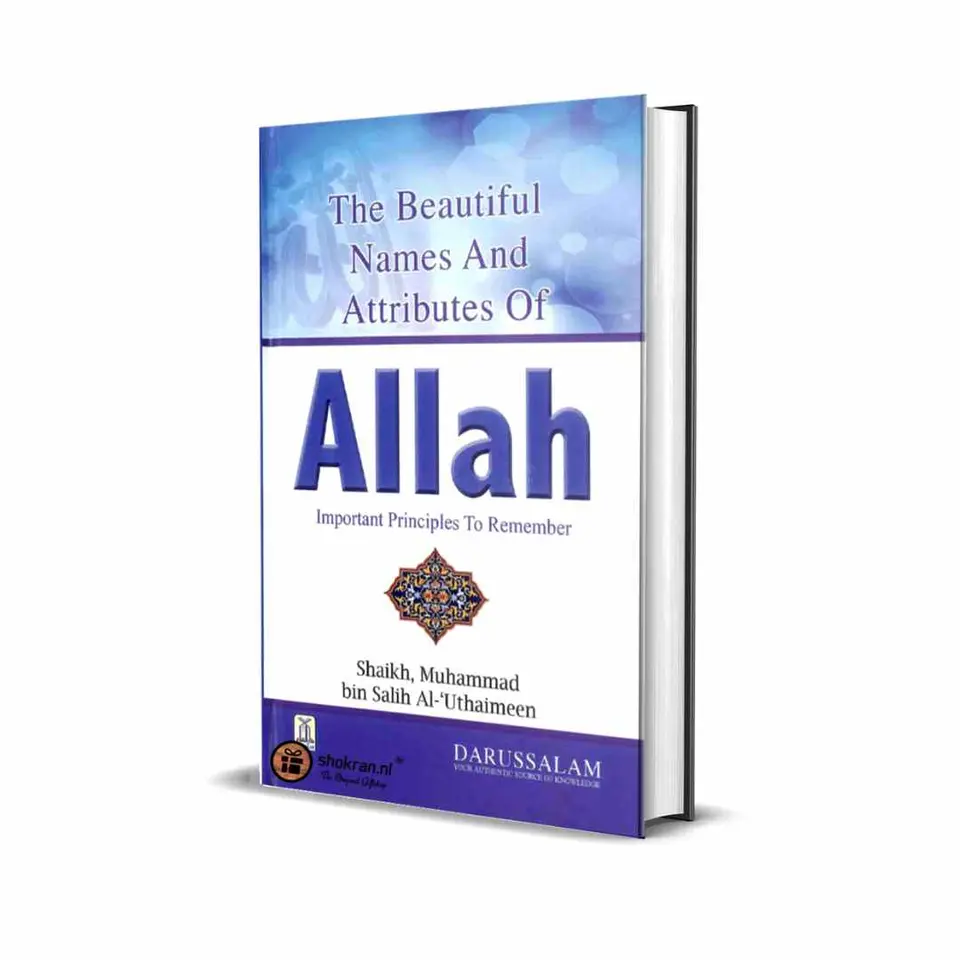 The Beautiful Names and Attributes of Allah