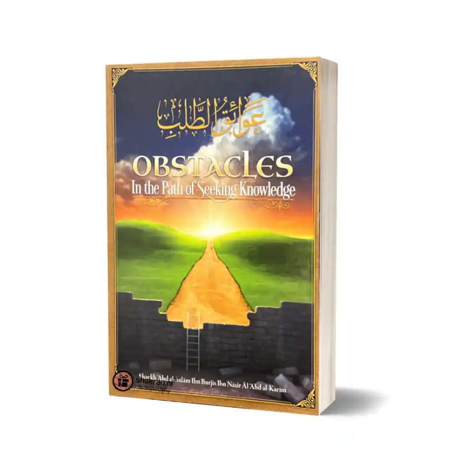 Obstacles in the Path of Seeking Knowledge