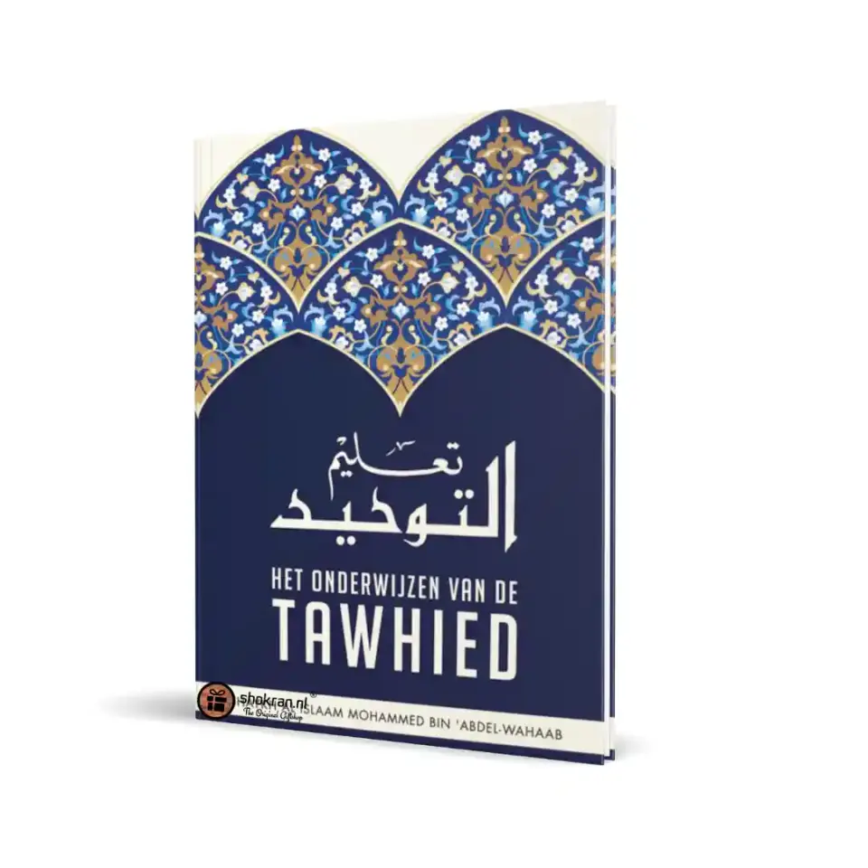 Het Onderwijzen van Tawhied