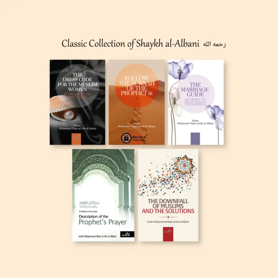 Classic Collection – Shaykh al-Albani