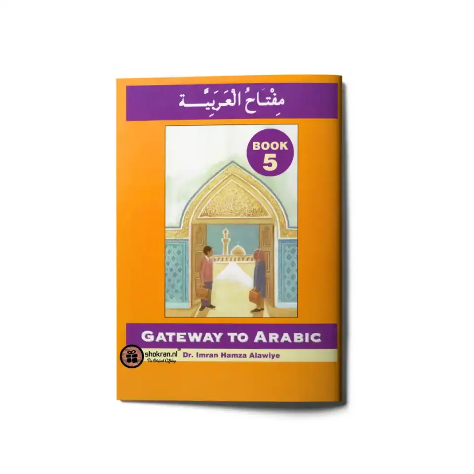 Gateway to Arabic – Book 5