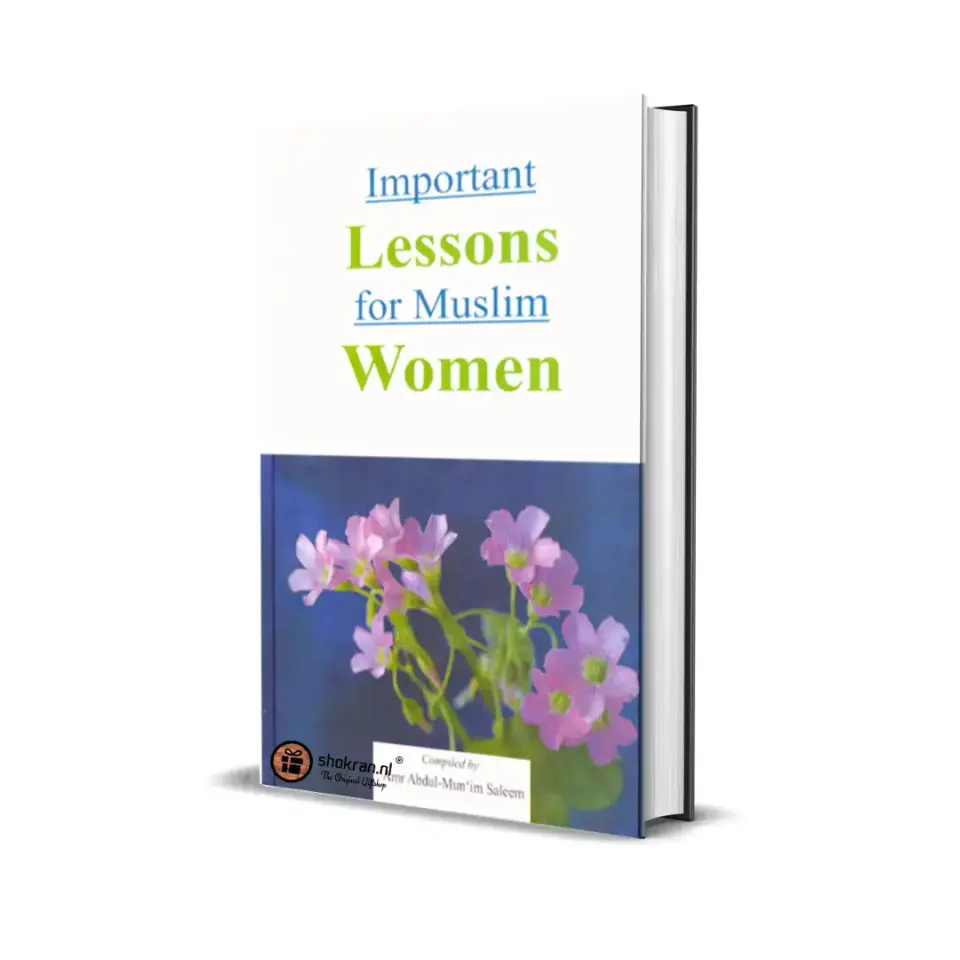 Important lessons for Muslim Women
