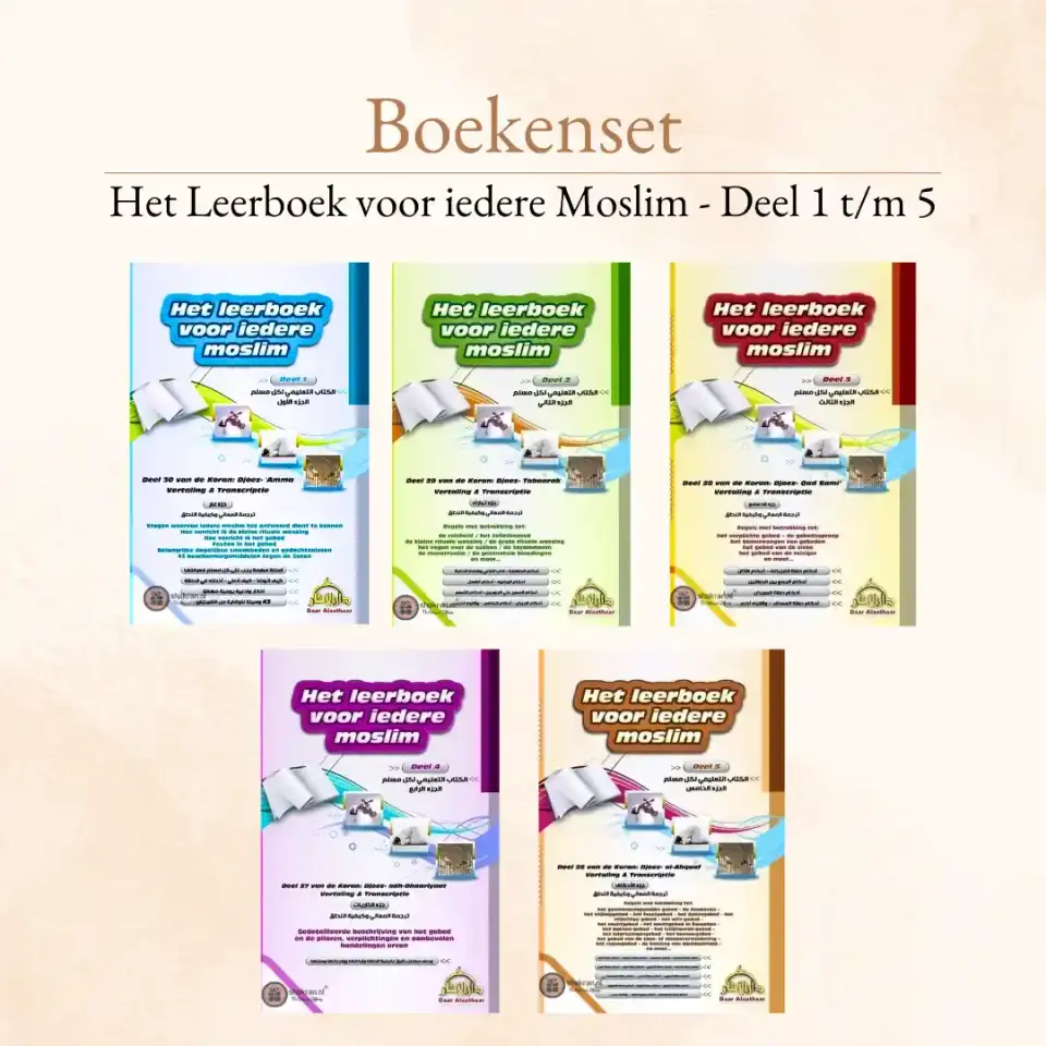 Boekenset – Het Leerboek voor iedere Moslim – Deel 1 t/m 5