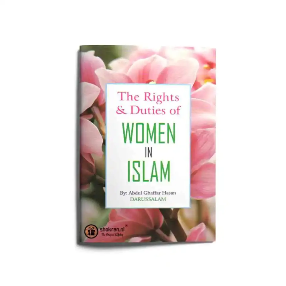 The Rights & Duties of Women in Islam