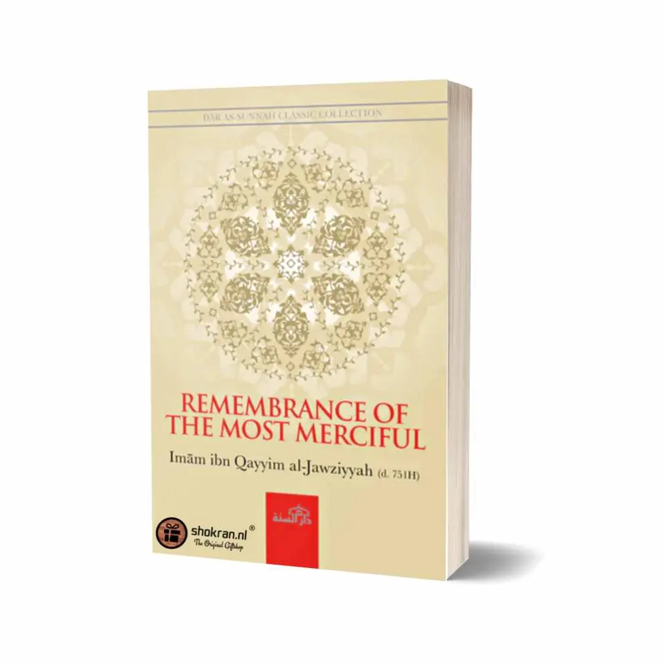 Remembrance of the Most Merciful