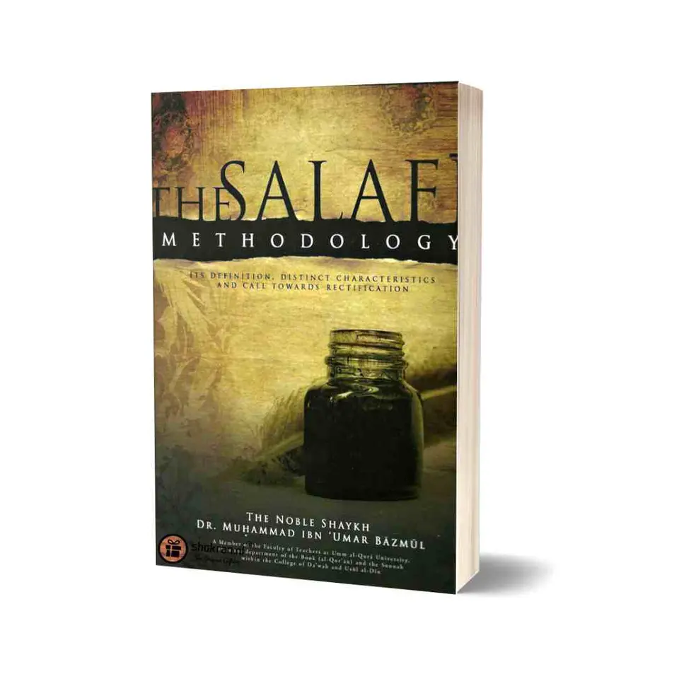 The Salafi Methodology