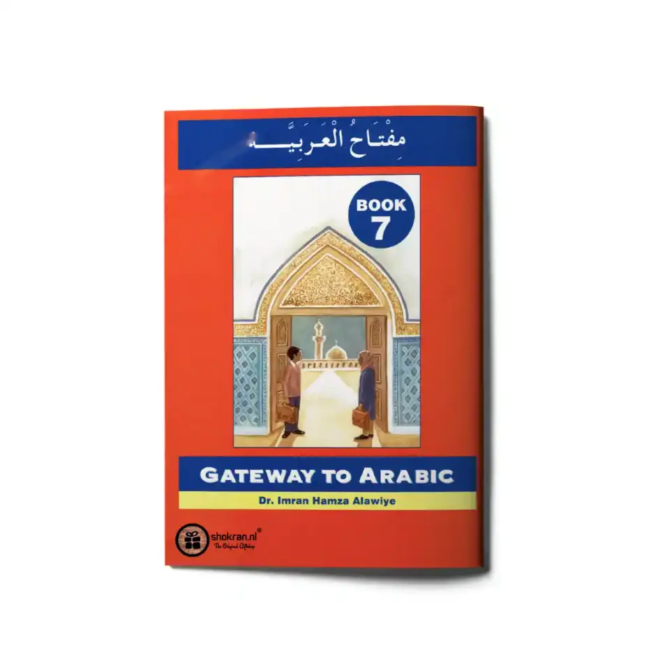 Gateway to Arabic – Book 7