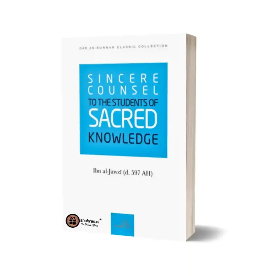 Sincere Counsel to the Seekers of Sacred Knowledge