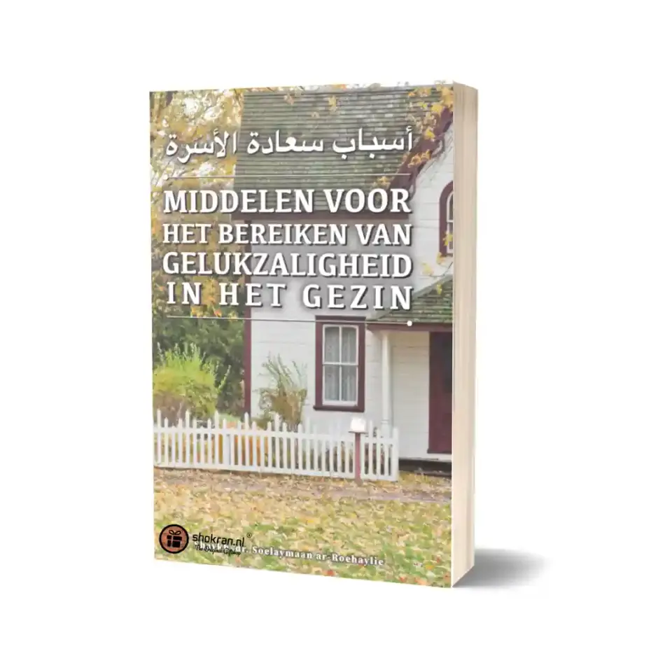 Het Bereiken van Gelukzaligheid in het Gezin