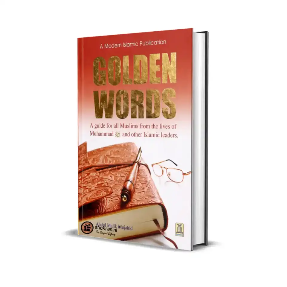 Golden Words – A Guide for all Muslims