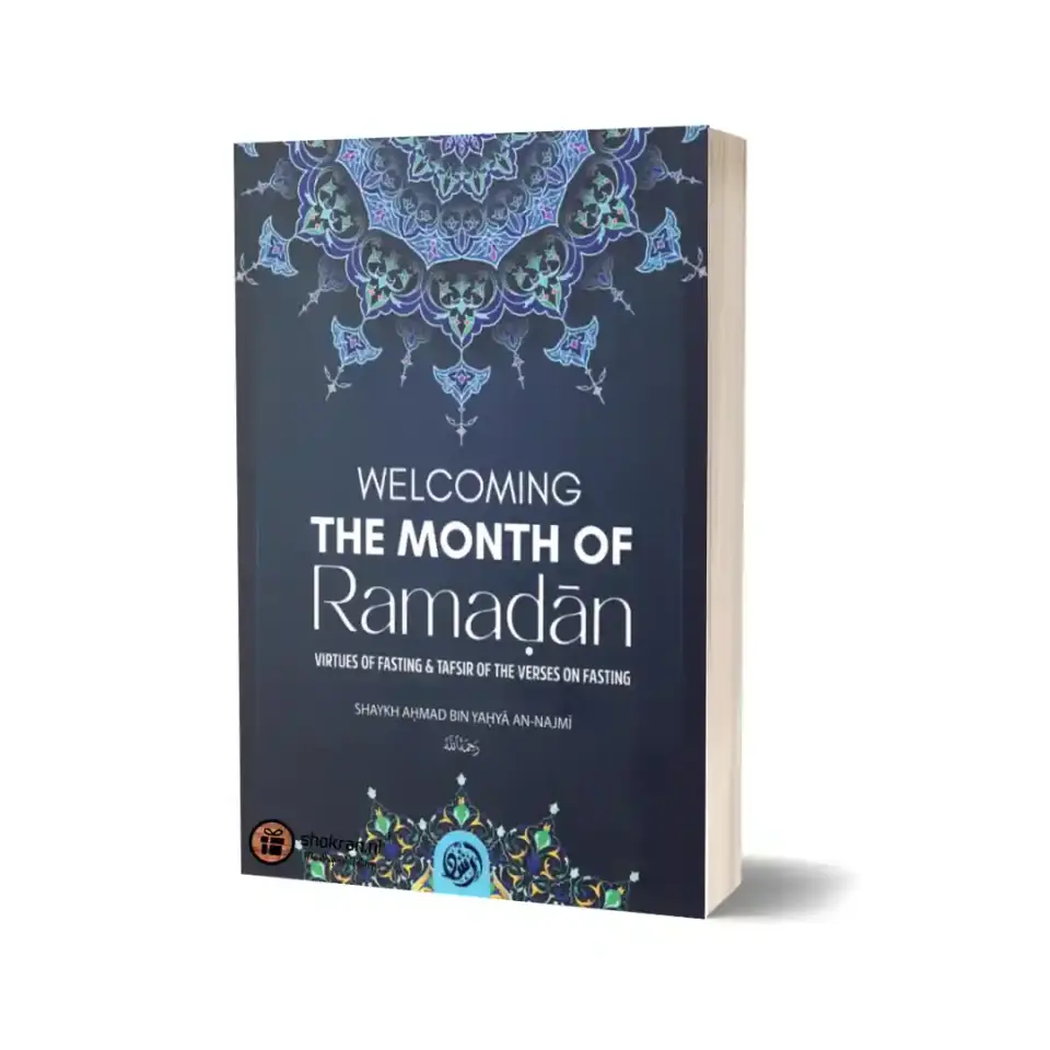 Welcoming the Month of Ramadan