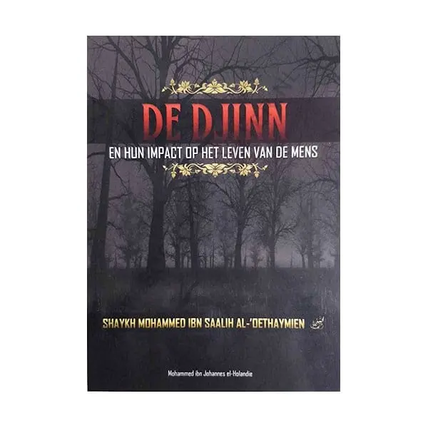 De djinn en hun impact op het leven van de mens