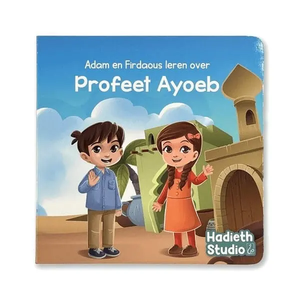 Adam en Firdaous leren over Profeet Ayoeb