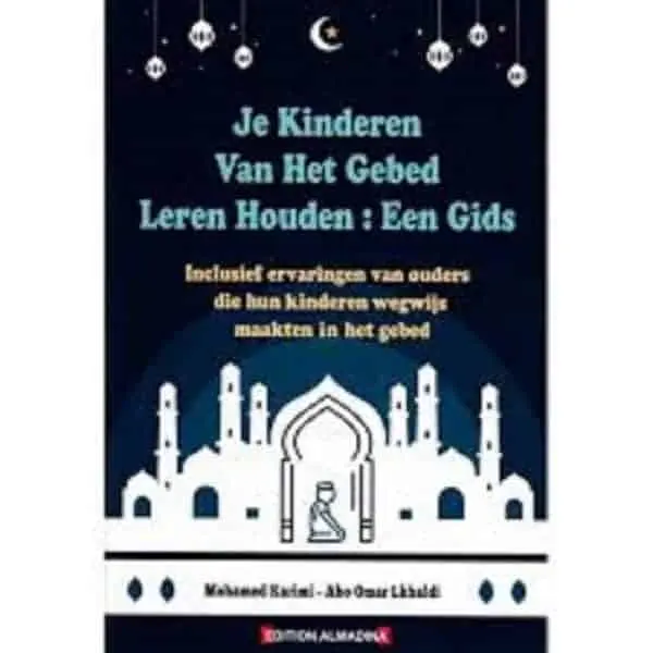 Je kinderen van het gebed leren houden